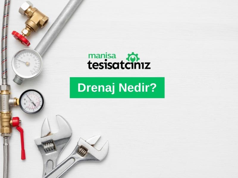 Drenaj Nedir?