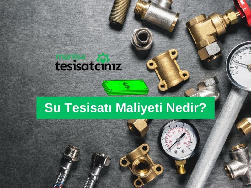 Su Tesisatı Maliyeti Nedir?