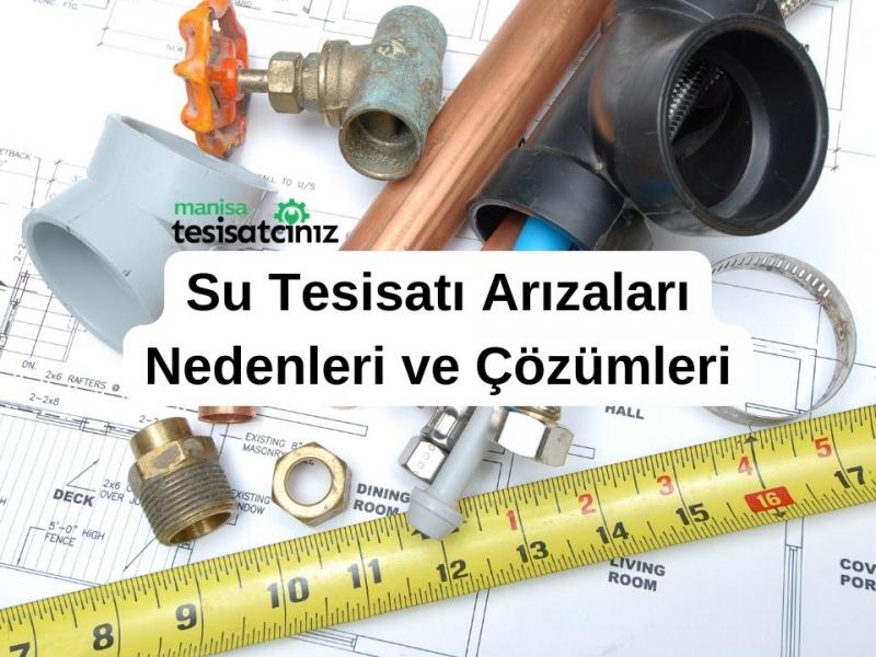 Su Tesisatı Arızaları: Nedenleri ve Çözümleri